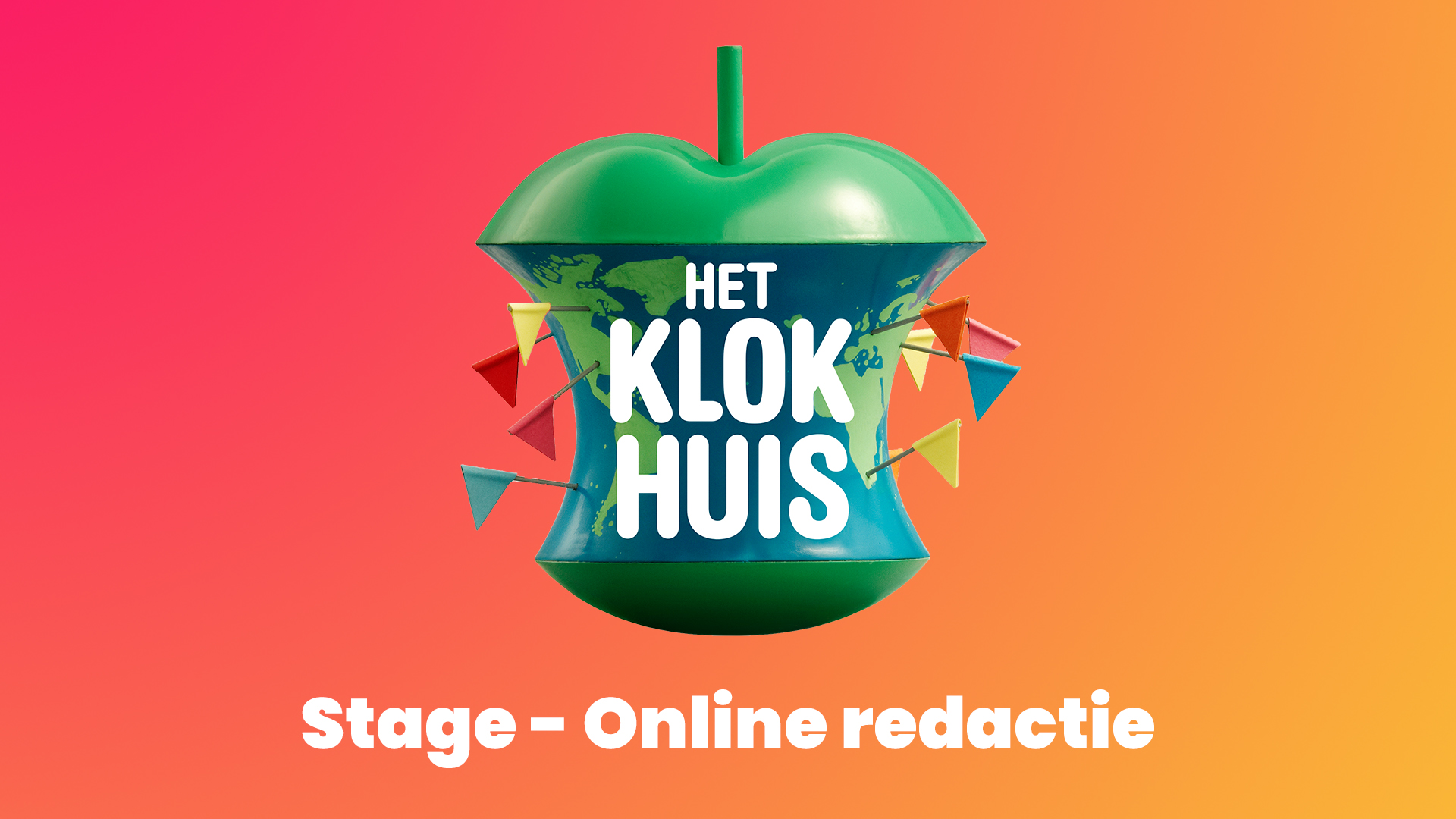 Social Media en Online Redactie stagiair bij Het Klokhuis