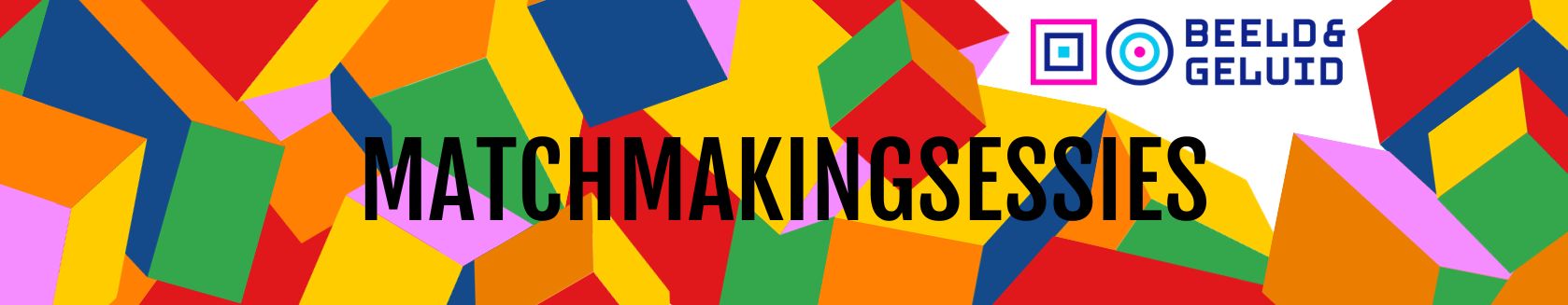 10:10-10:17 matchmaking sessie met Beeld & Geluid #DMW23